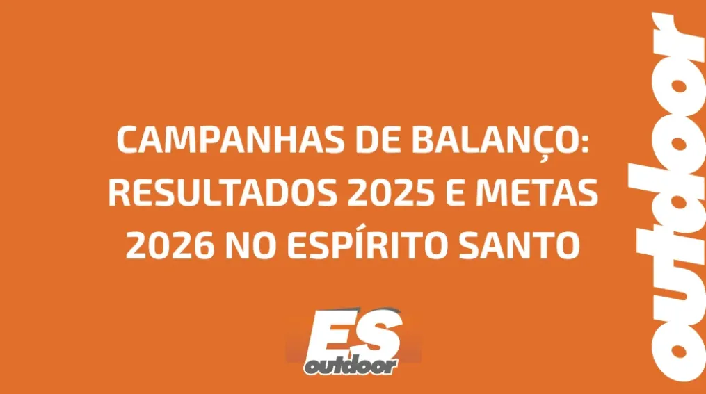 CAMPANHAS DE BALAN&Ccedil;O: RESULTADOS 2025 E METAS 2026 NO ESP&Iacute;RITO SANTO