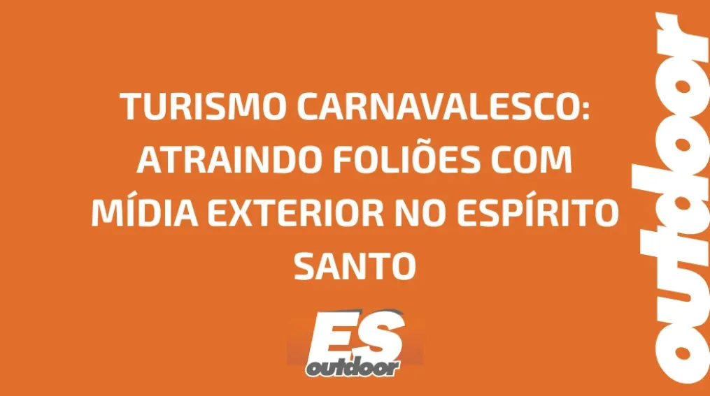 TURISMO CARNAVALESCO: ATRAINDO FOLI&Otilde;ES COM M&Iacute;DIA EXTERIOR NO ESP&Iacute;RITO SANTO