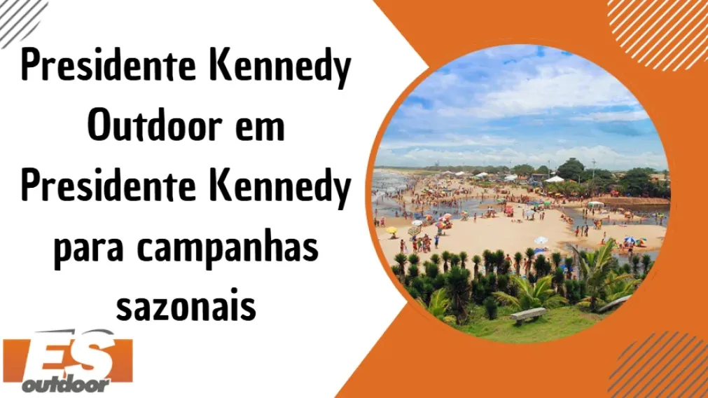 Presidente Kennedy &ndash; Outdoor em Presidente Kennedy para campanhas sazonais