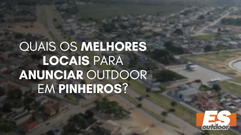 Quais os melhores locais para anunciar OUTDOOR em PINHEIROS?