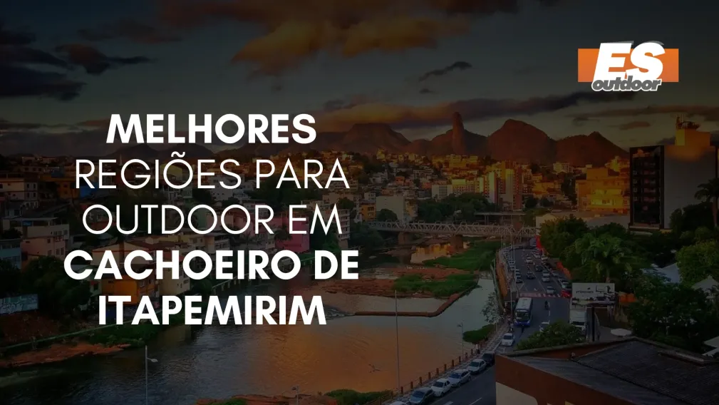 Melhores Regi&otilde;es para Outdoor em Cachoeiro de Itapemirim