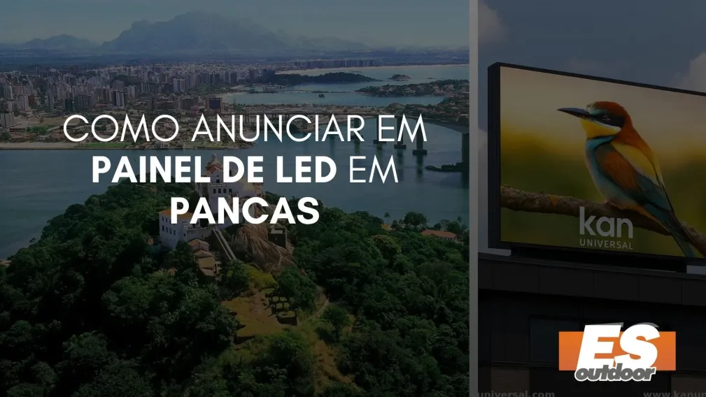 Como Anunciar em Painel de LED em Pancas