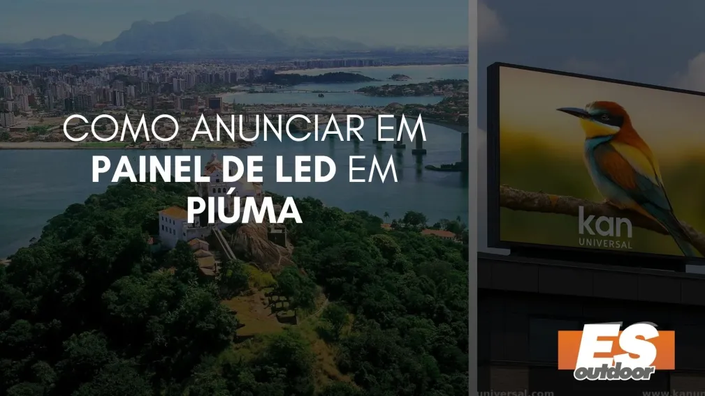 Como Anunciar em Painel de LED em Pi&uacute;ma