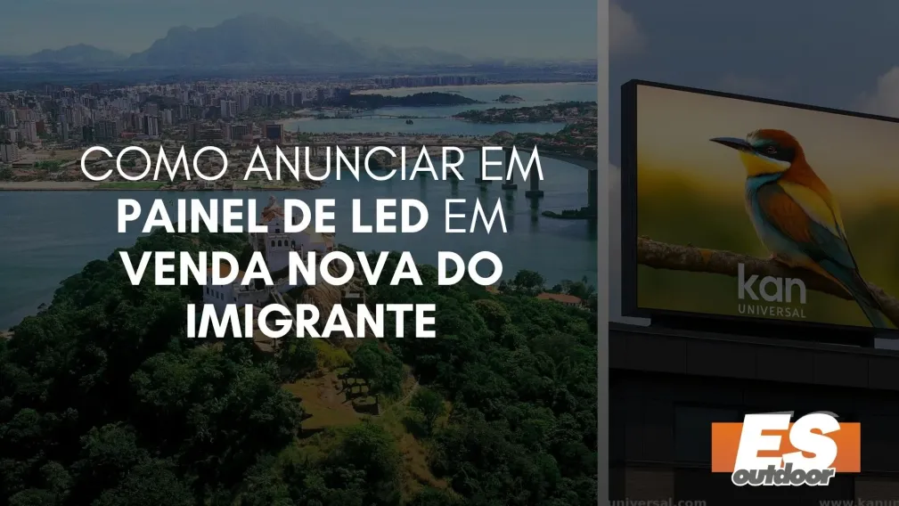 Como Anunciar em Painel de LED em Venda Nova do Imigrante