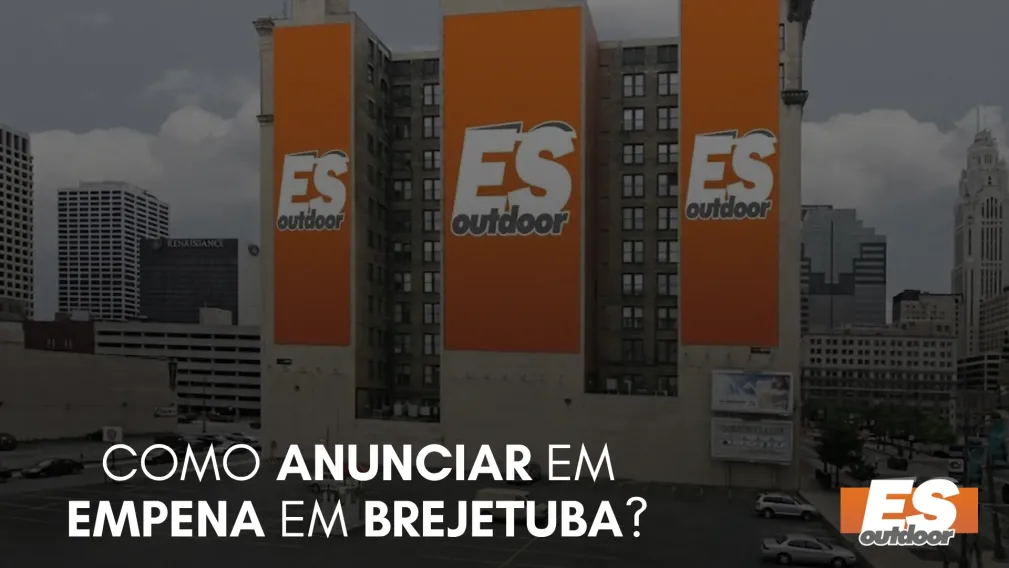 Como Anunciar em Empena em Brejetuba?