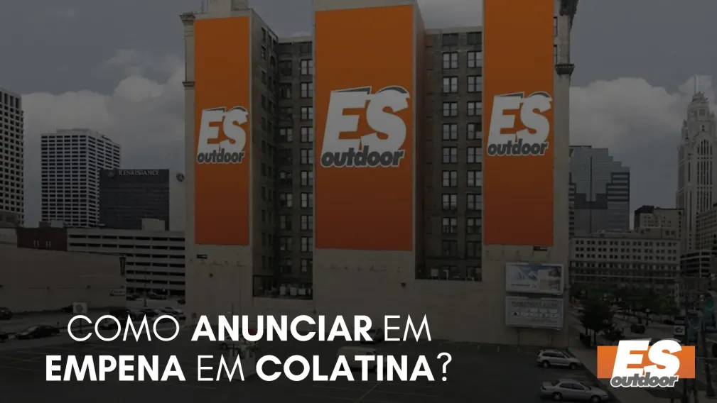 Como Anunciar em Empena em Colatina?