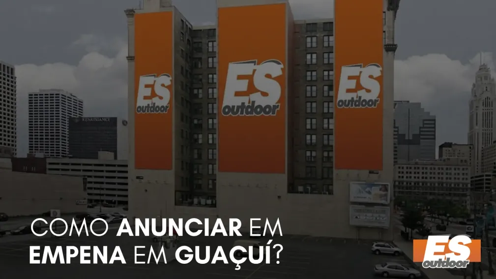 Como Anunciar em Empena em Gua&ccedil;u&iacute;?