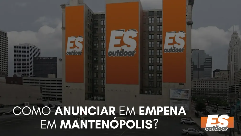 Como Anunciar em Empena em Manten&oacute;polis?