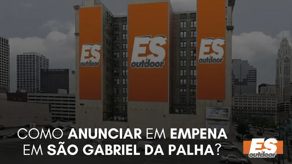 Como Anunciar em Empena em S&atilde;o Gabriel da Palha?