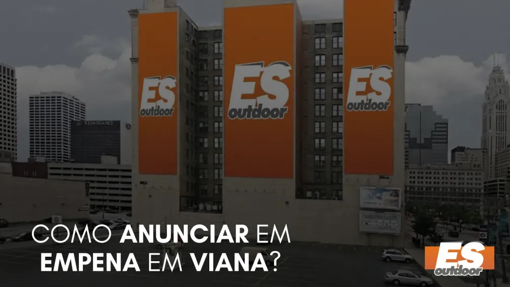 Como Anunciar em Empena em Viana?