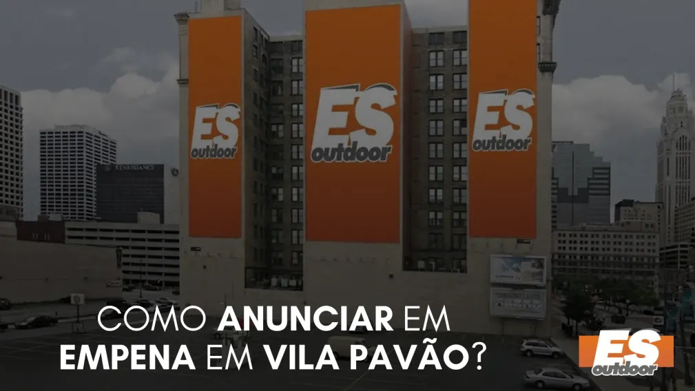 Como Anunciar em Empena em Vila Pav&atilde;o?