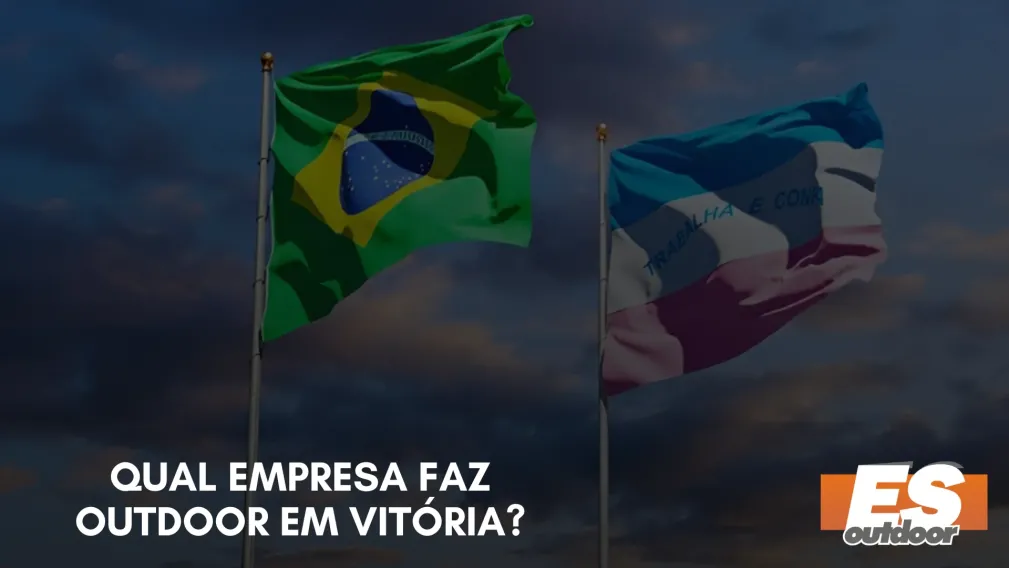 Qual empresa faz outdoor em Vit&oacute;ria?