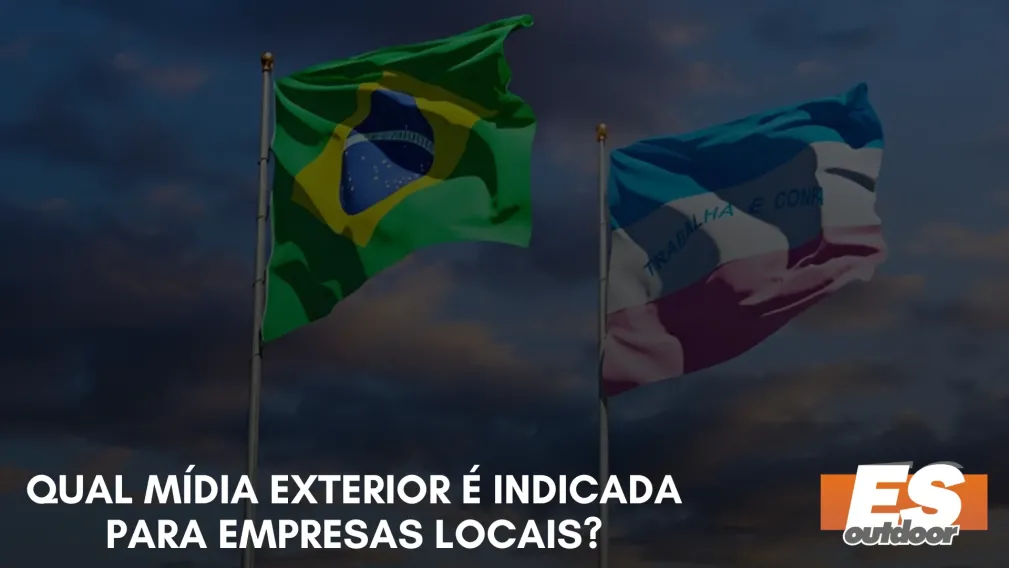 Qual m&iacute;dia exterior &eacute; indicada para empresas locais?