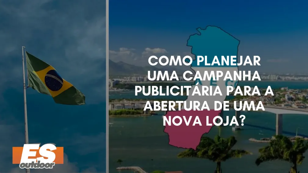 Como Planejar uma Campanha Publicit&aacute;ria para a Abertura de uma Nova Loja?