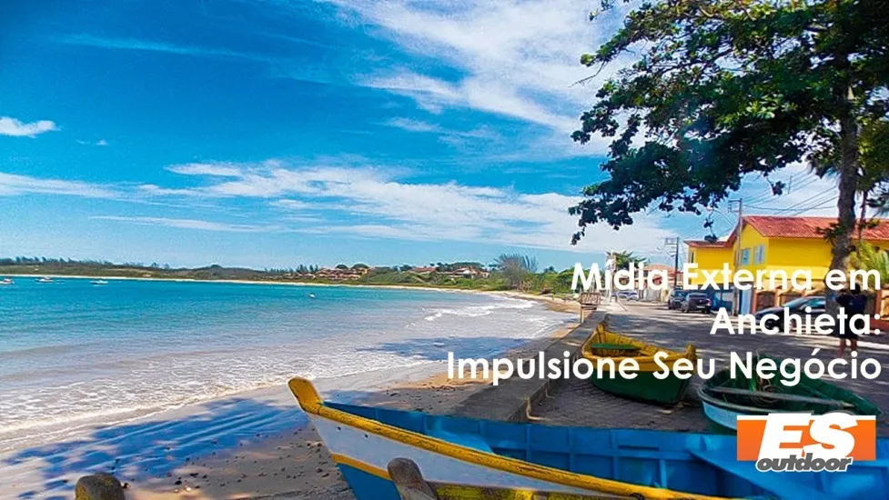 M&iacute;dia Externa em Anchieta: Impulsione Seu Neg&oacute;cio com a ESOUTDOOR