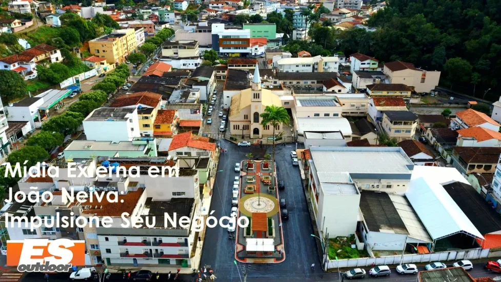 Fortale&ccedil;a Sua Presen&ccedil;a em Jo&atilde;o Neiva com a ESOUTDOOR