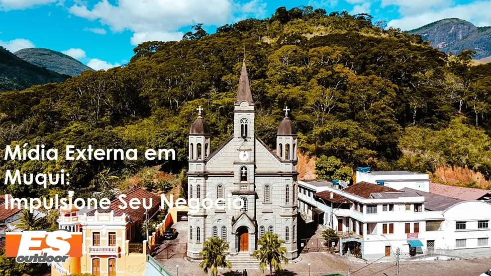 Fortale&ccedil;a Sua Presen&ccedil;a em Muqui com a ESOUTDOOR
