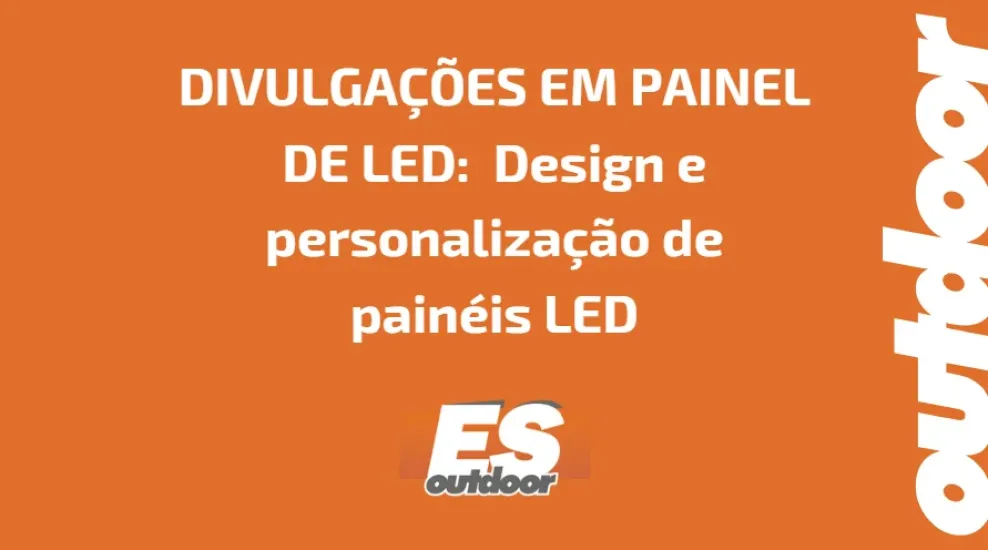 Design e personaliza&ccedil;&atilde;o de pain&eacute;is LED